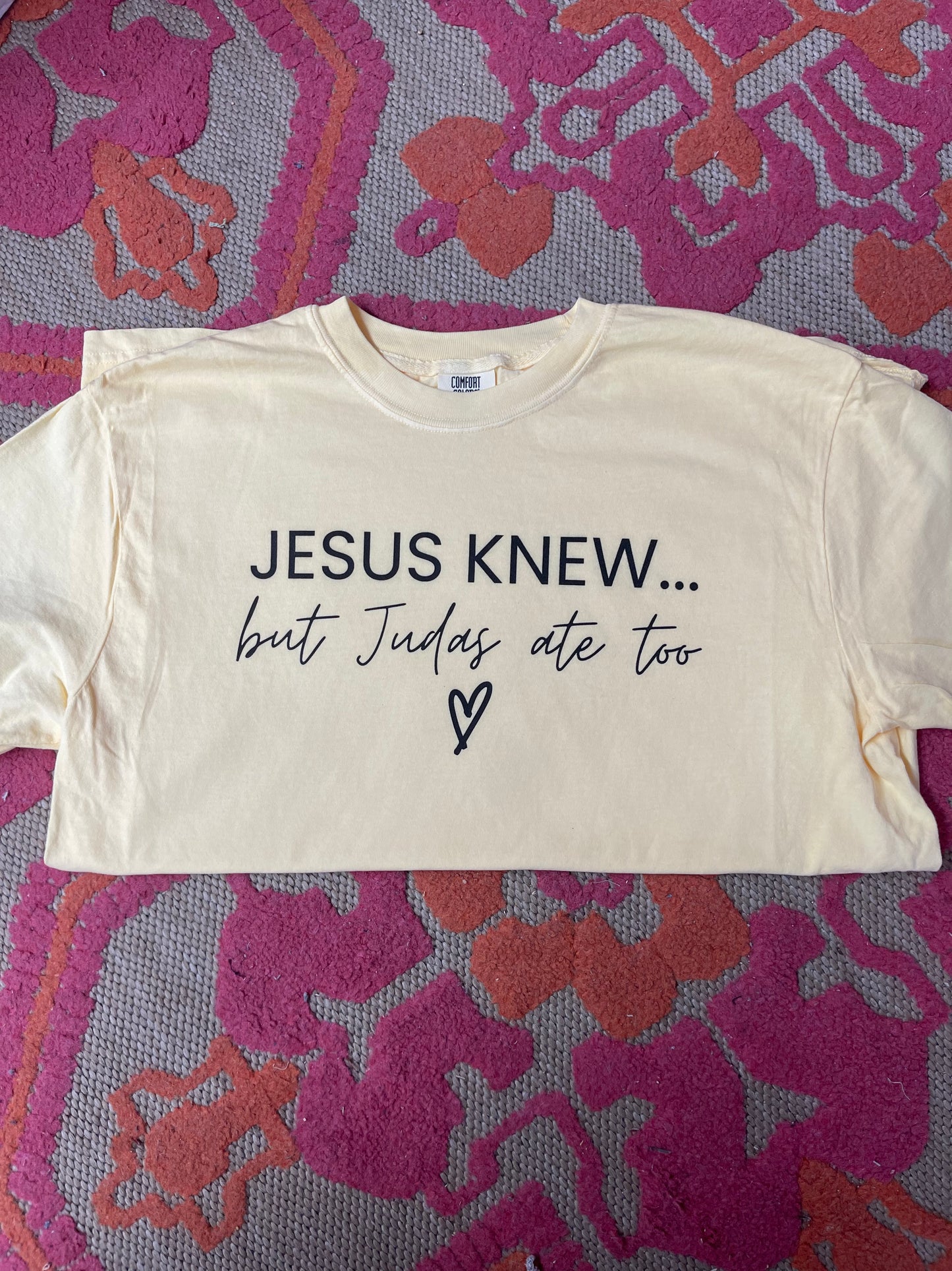 Jesus Knew Tee