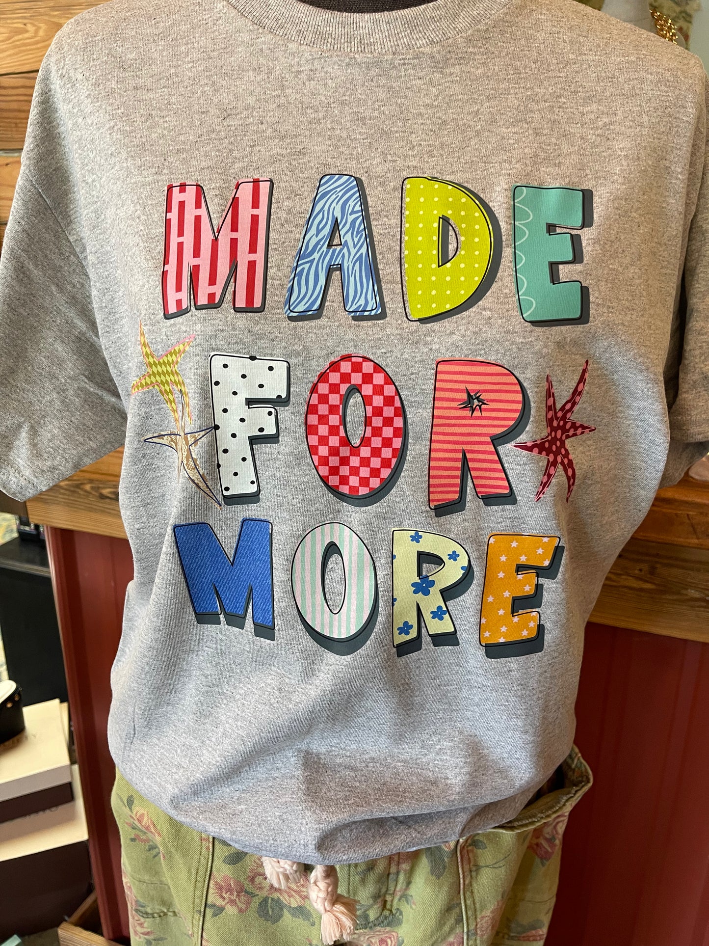 Made For More Tee